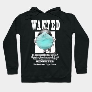 WANTED Hoodie